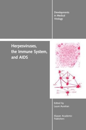 Herpesviruses, the Immune System, and AIDS -  Yechiel Becker