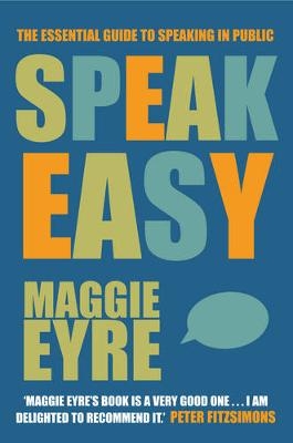 Speak Easy - Maggie Eyre