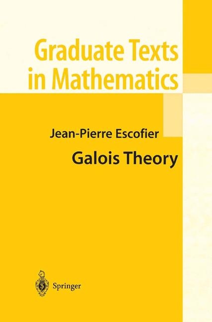 Galois Theory -  Jean-Pierre Escofier