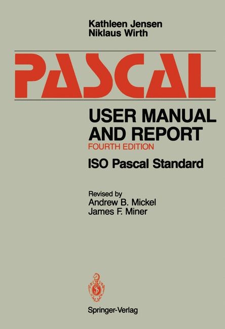 Pascal User Manual and Report -  Kathleen Jensen,  Niklaus Wirth