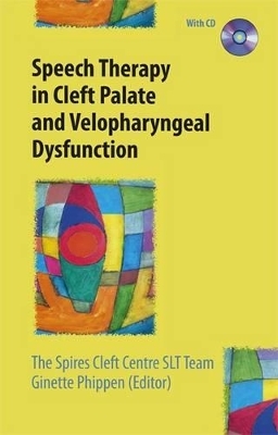 Speech Therapy in Cleft Palate and Velopharyngeal Dysfunction - 