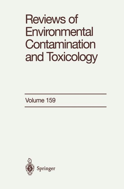 Reviews of Environmental Contamination and Toxicology -  George W. Ware