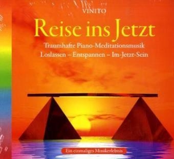 Reise ins Jetzt -  Vinito