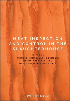 Meat Inspection and Control in the Slaughterhouse - 