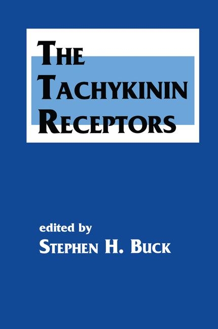 Tachykinin Receptors -  Stephen H. Buck