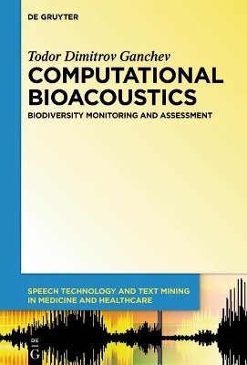 Computational Bioacoustics - Todor Ganchev