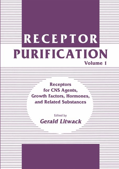 Receptor Purification -  Gerald Litwack