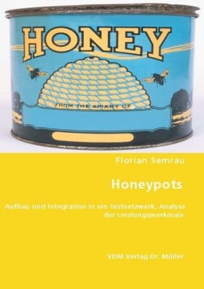 Honeypots - Florian Semrau