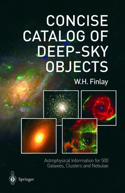 Concise Catalog of Deep-sky Objects -  W.H. Finlay