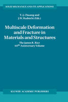 Multiscale Deformation and Fracture in Materials and Structures - 