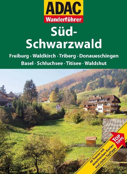 ADAC Wanderführer Schwarzwald Süd