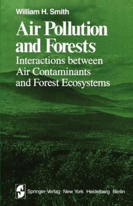 Air Pollution and Forests - William H. Smith