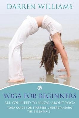 Yoga for Beginners - Darren Williams