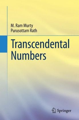 Transcendental Numbers -  M. Ram Murty,  Purusottam Rath