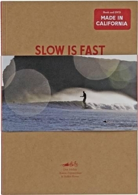 Slow Is Fast - Dan Malloy