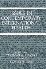 Issues in Contemporary International Health - 