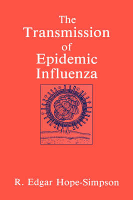 Transmission of Epidemic Influenza -  R.E. Hope-Simpson