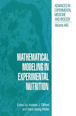 Mathematical Modeling in Experimental Nutrition - 