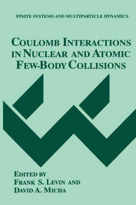 Coulomb Interactions in Nuclear and Atomic Few-Body Collisions - 