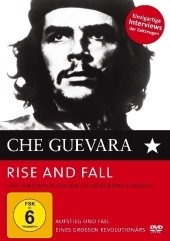 Che Guevara, Rise and Fall, 1 DVD, deutsche u. spanische Version