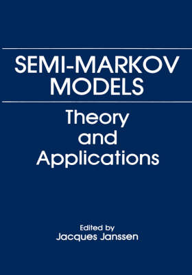 Semi-Markov Models -  Jacques Janssen