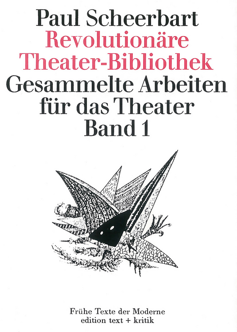 Revolutionäre Theater-Bibliothek - Paul Scheerbart