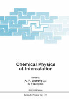 Chemical Physics of Intercalation -  A. Flandrois,  A.P. Legrand