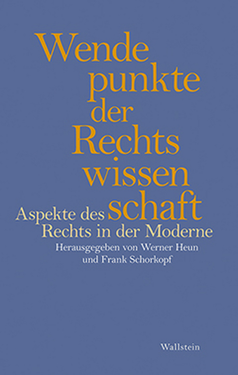 Wendepunkte der Rechtswissenschaft - 