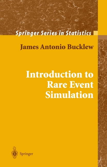 Introduction to Rare Event Simulation -  James Bucklew
