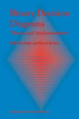 Binary Decision Diagrams -  Bernd Becker,  Rolf Drechsler