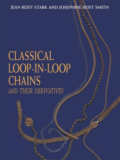 Classical Loop-in-Loop Chains -  J.R. Smith