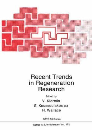 Recent Trends in Regeneration Research - 