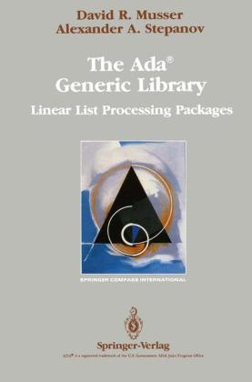 Ada(R) Generic Library -  David R. Musser,  Alexander A. Stepanov