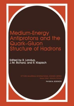 Medium-Energy Antiprotons and the Quark-Gluon Structure of Hadrons - 