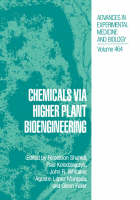 Chemicals via Higher Plant Bioengineering - 