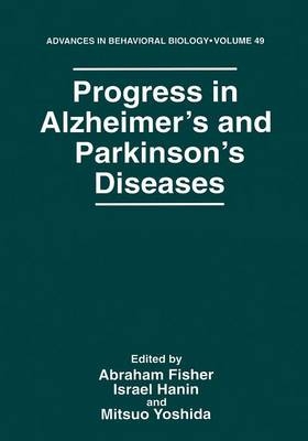 Progress in Alzheimer's and Parkinson's Diseases - 