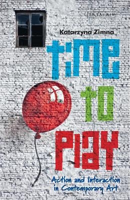 Time to Play - Katarzyna Zimna