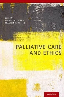 Palliative Care and Ethics - 