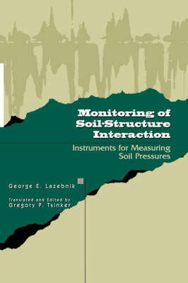 Monitoring of Soil-Structure Interaction -  George Lazebnik,  Gregory Tsinker