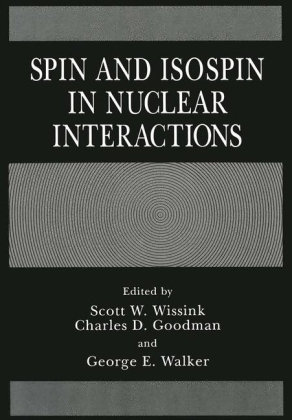 Spin and Isospin in Nuclear Interactions - 