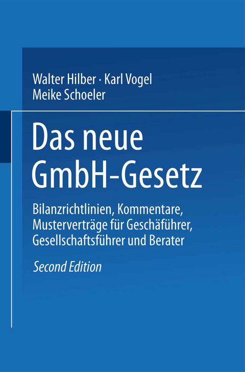 Das GmbH-Gesetz - Walter Hilber, Karl Vogel, Meike Schöler