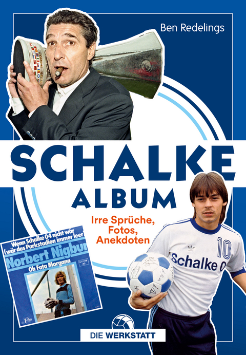 Schalke-Album - Ben Redelings