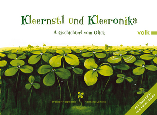 Kleernstl und Kleeronika - Werner Holzwarth