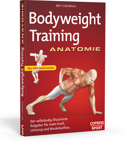 Bodyweight Training Anatomie - Bret Contreras