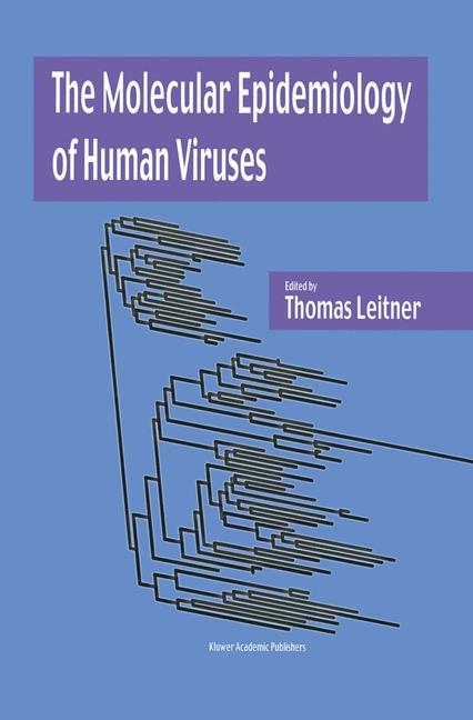 Molecular Epidemiology of Human Viruses - 