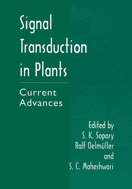 Signal Transduction in Plants - 