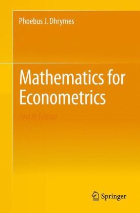 Mathematics for Econometrics -  Phoebus J. Dhrymes