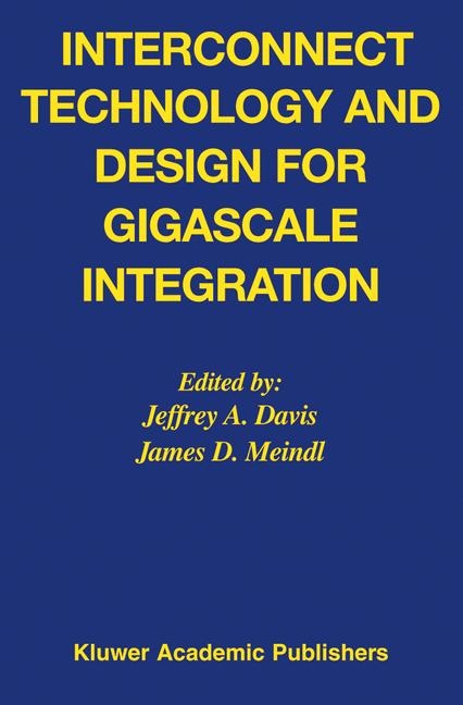 Interconnect Technology and Design for Gigascale Integration - 