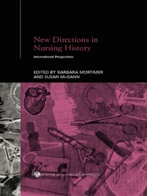 New Directions in Nursing History - 