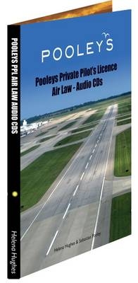 Pooleys Private Pilot's Licence - Air Law Audio - Helena Hughes, Pooley Sebastian